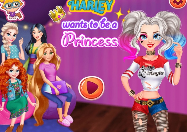 Harley veut devenir princesse